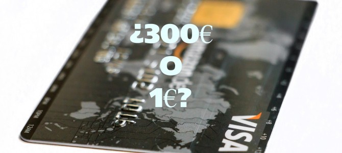 ¿300€ o 1€?